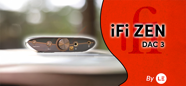 iFi Zen DAC 3 – nejnovějšího DAC zařízení